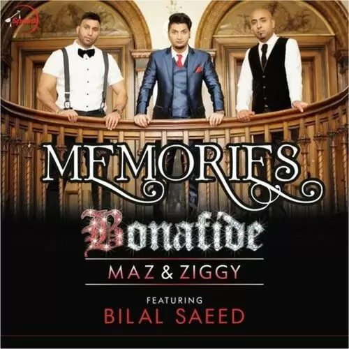 Memories Bonafide Maz Mp3 Download Song - Mr-Punjab