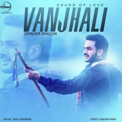 Vanjhali (Sound Of Love) Opinder Dhillon Mp3 Download Song - Mr-Punjab