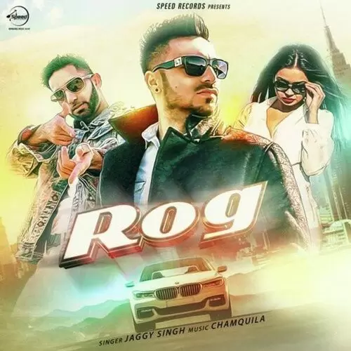 Rog Jaggi Singh Mp3 Download Song - Mr-Punjab