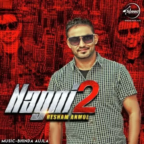 Nagni 2 Resham Anmol Mp3 Download Song - Mr-Punjab