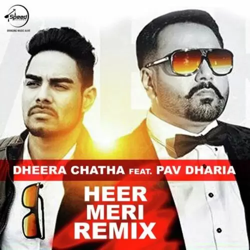 Heer Meri Remix Dheera Chatha Mp3 Download Song - Mr-Punjab