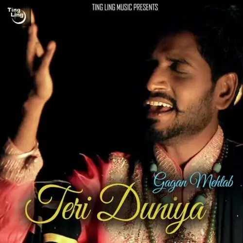 Teri Duniya Gagan Mehtab Mp3 Download Song - Mr-Punjab