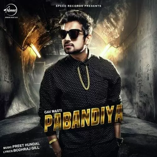 Pabandiyan Gav Masti Mp3 Download Song - Mr-Punjab