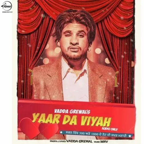 Yaar Da Viyah Vadda Grewal Mp3 Download Song - Mr-Punjab